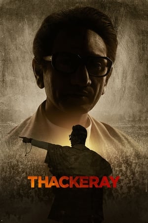 Thackeray (2019) Movie 480p DVDRip - [450MB] Movie Poster